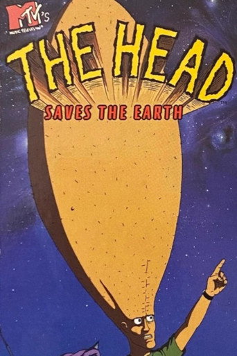 The Head: Saves the Earth