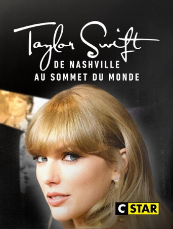 Taylor Swift : De Nashville au sommet du monde