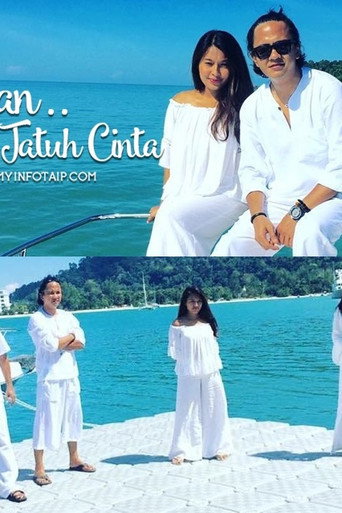 Dan Aku Jatuh Cinta