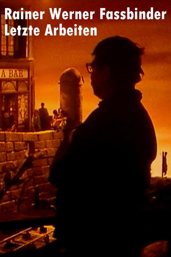Rainer Werner Fassbinder: Last Works