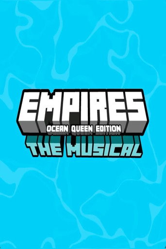 Empires SMP: The Musical