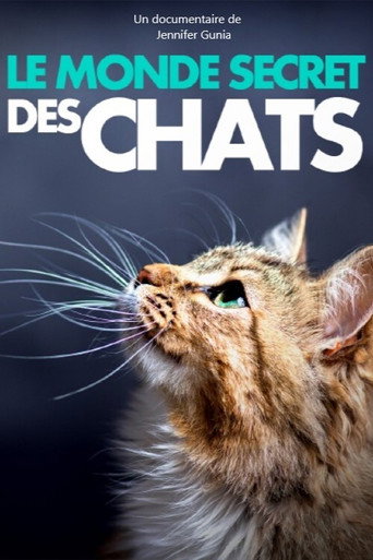 Le Monde secret des chats