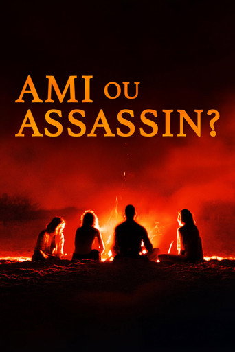 Ami ou Assassin ?