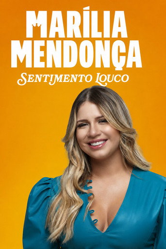 Marília Mendonça: Sentimento Louco