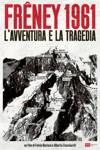 Frêney 1961 – Aventura y tragedia