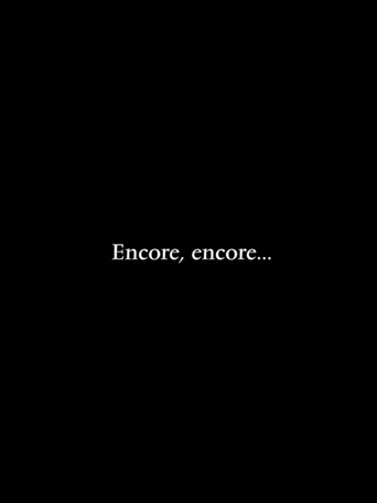 Encore, encore...