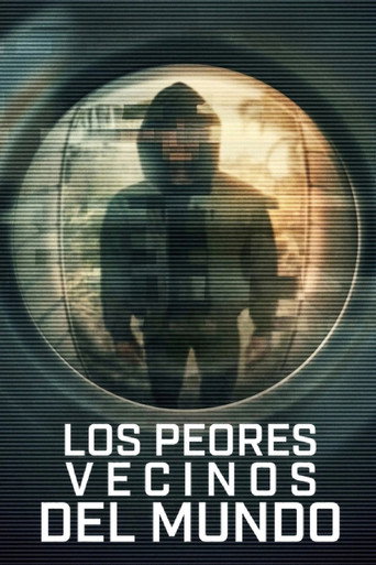 El peor vecino imaginable