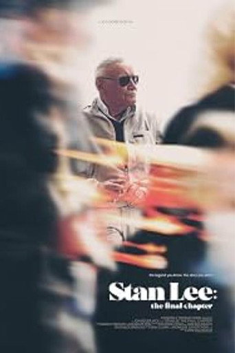 Stan Lee: The Final Chapter