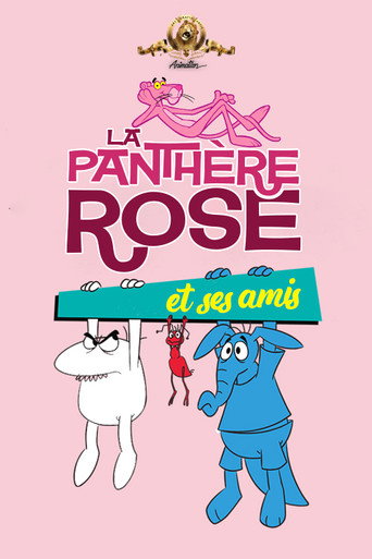 La Panthère rose et ses Amis