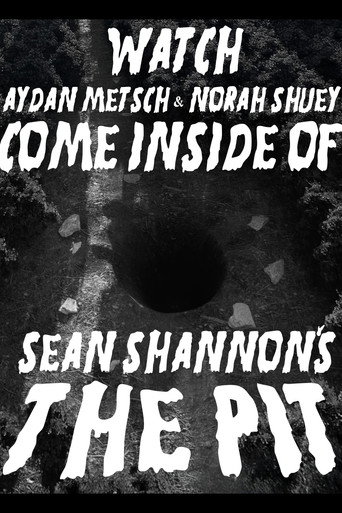 Sean Shannon's THE PIT