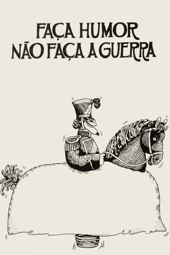 Faça Humor, Não Faça Guerra