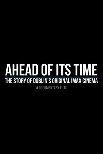 Ahead of Its Time: The Story of Dublin's Original IMAX Cinema