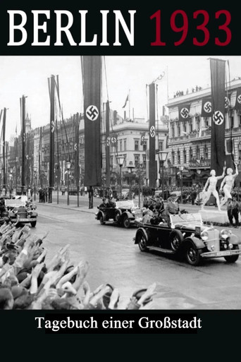 Berlin 1933 – Diary of a Metropolis