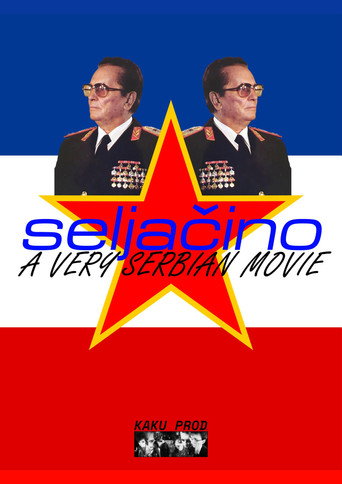 Seljačino: A Very Serbian Movie
