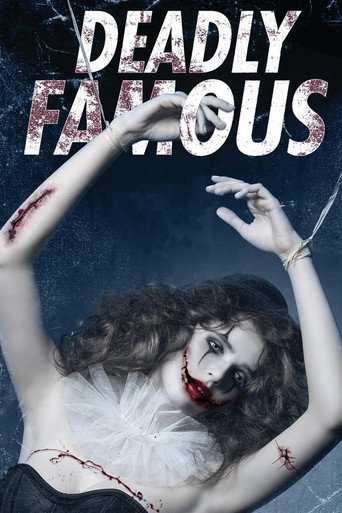 Deadly Famous