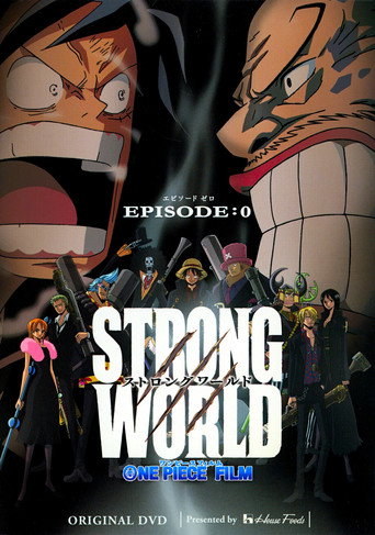 One Piece: Strong World Episode 0