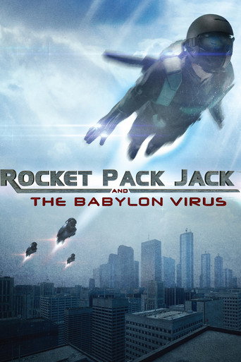 Rocket Pack Jack and the Babylon Virus
