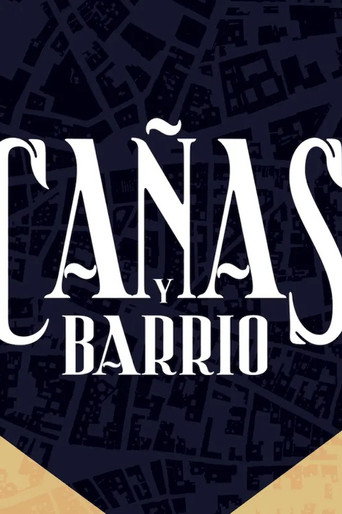 Cañas y Barrio