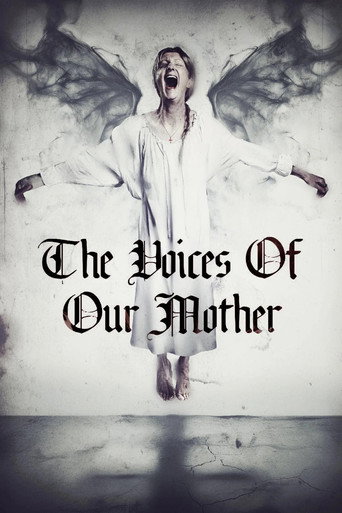 The Voices of Our Mother