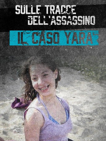Sulle tracce dell'assassino - il caso Yara