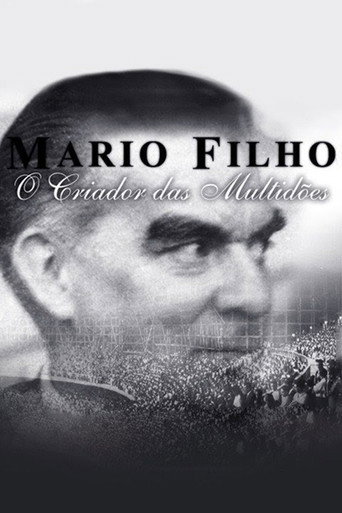 Mario Filho - O Criador das Multidões