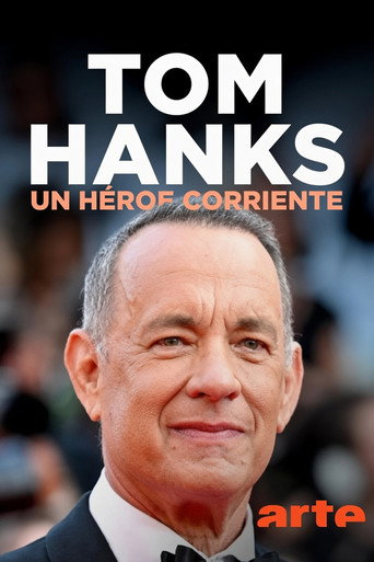 Tom Hanks, un héros ordinaire