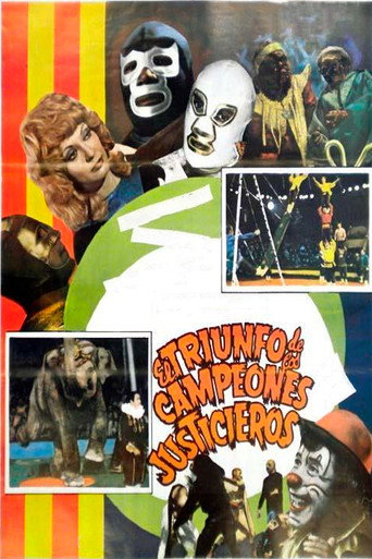 El Triunfo de Los Campeones Justicieros