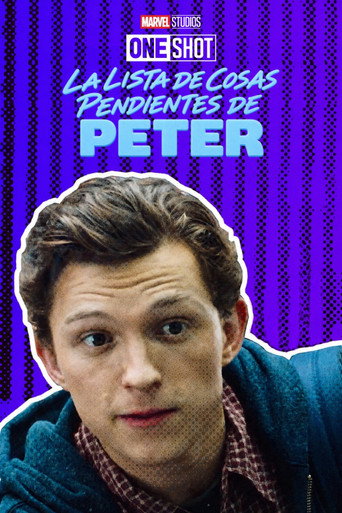 Marvel One-Shot: La lista de cosas pendientes de Peter
