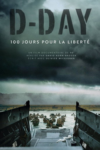 D-Day, 100 Days for Freedom