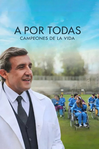 A por todas: campeones de la vida