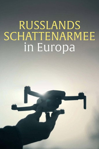 Putin's Shadow Army in Europe