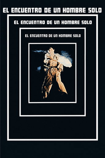 El encuentro de un hombre solo
