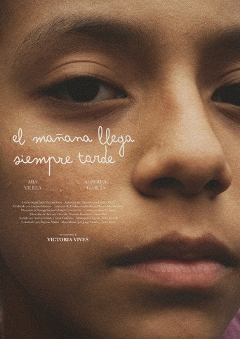 El mañana llega siempre tarde