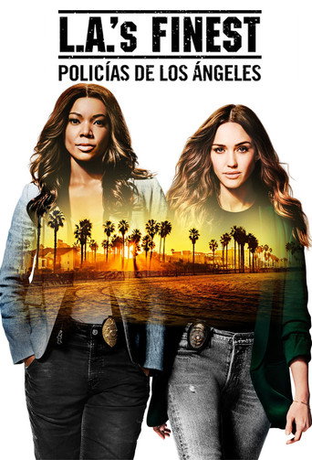 L.A.'s Finest. Policías de Los Ángeles