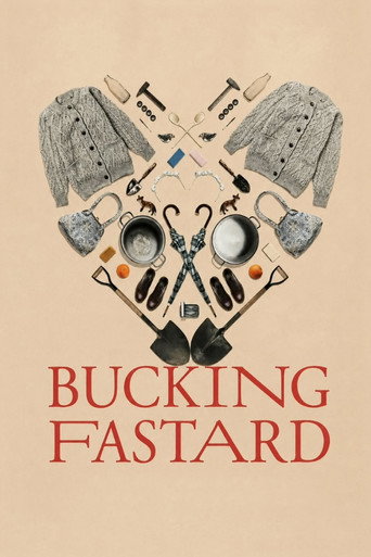 Bucking Fastard