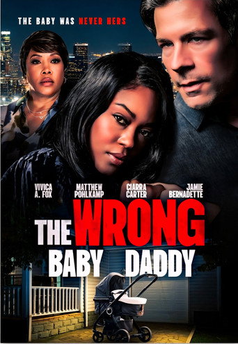 The Wrong Baby Daddy