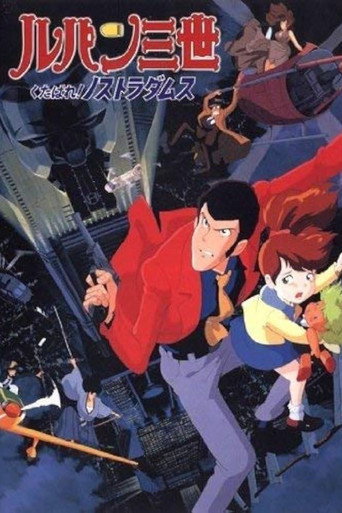 Lupin III: ¡Que te jodan, Nostradamus!