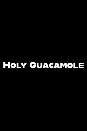 Holy Guacamole