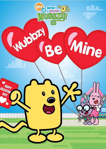 Wow! Wow! Wubbzy!: Wubbzy Be Mine