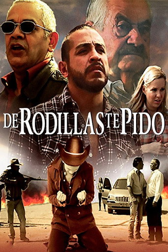 De rodillas te pido