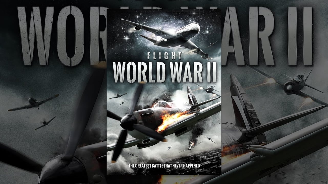 Online Flight World War II Movies | Free Flight World War II Full Movie ...