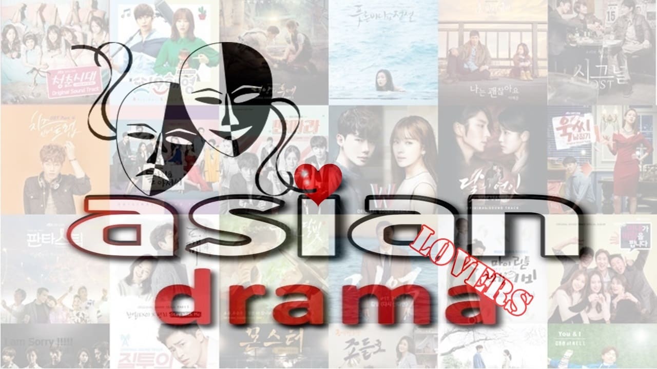 Asian Drama Lovers