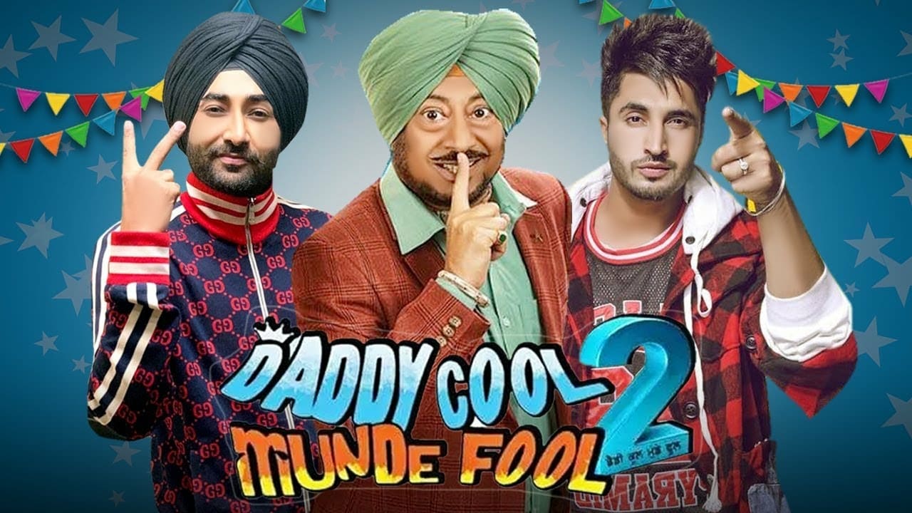 Daddy Cool Munde Fool 2