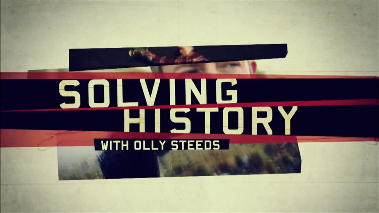 Solving History with Olly Steeds