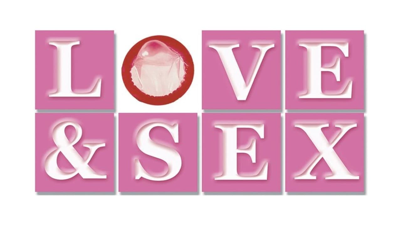 Love & Sex