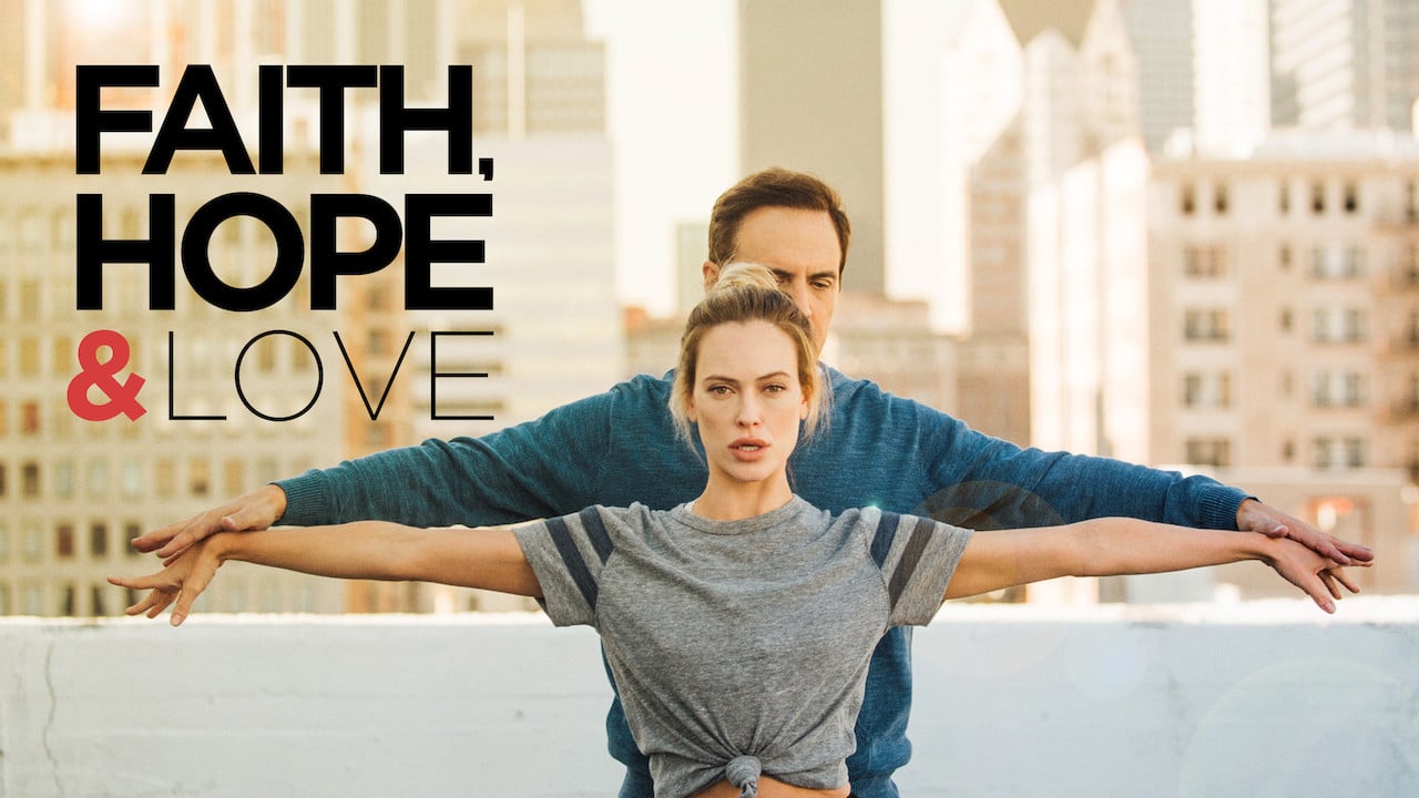Watch Faith, Hope & Love(2019) Online Free, Faith, Hope ...