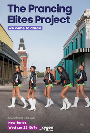 Watch The Prancing Elites Project