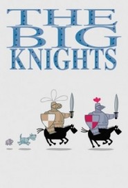 Watch The Big Knights