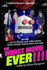 Watch The Worst Movie Ever!