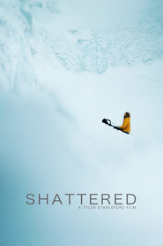 Watch Shattered